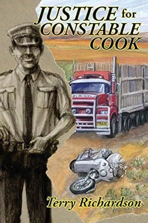 Justice for Constable Cook : Richardson, Terry: Amazon.in: Books