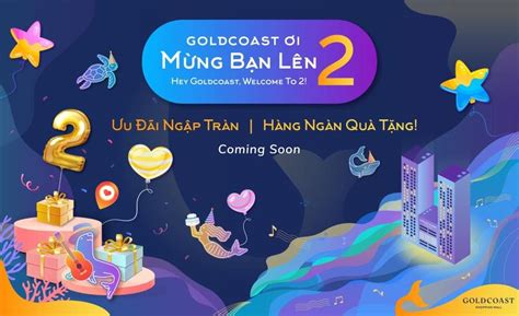 GOLD COAST ƠI - MỪNG BẠN LÊN 2, Gold Coast Mall Nha Trang, August 25 to ...