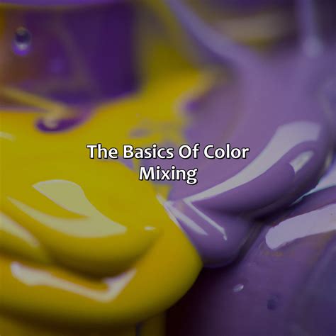Mix Purple And Yellow Make at Jerry Fagan blog