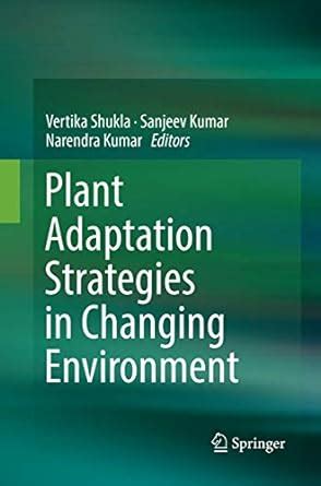 Buy Plant Adaptation Strategies in Changing Environment Book Online at ...