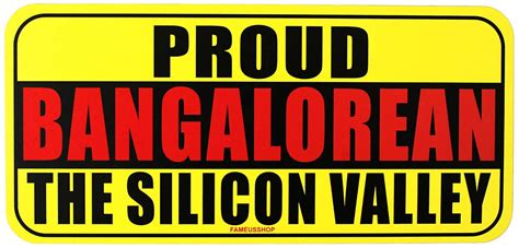 FameUs - Bangalorean, The Silicon Vally Car/Wall/Door Printed Both Side ...