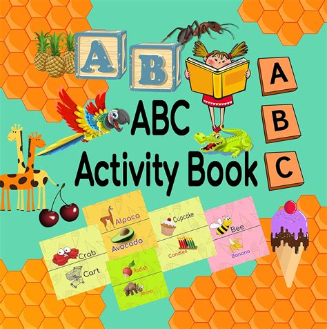 ABC Activity Book: 100+ Words and Amazing Images for kids to learn fast ...