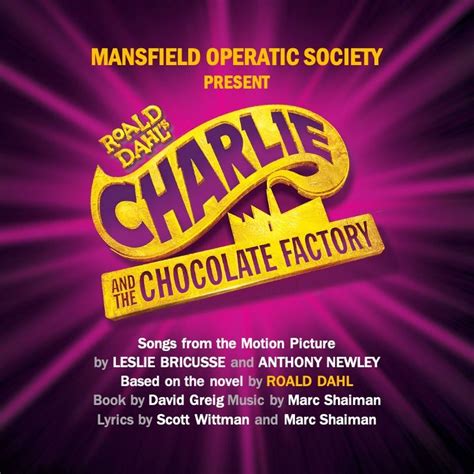 Charlie and the Chocolate Factory, Leeming Street, NG18 1NG Mansfield ...