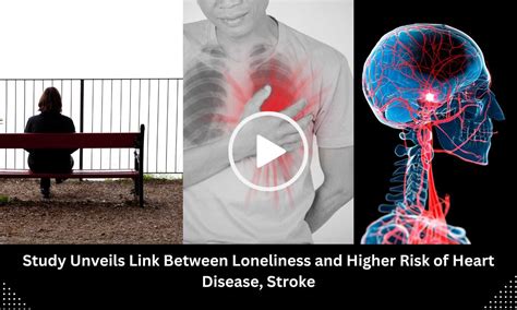 Study Unveils Link Between Loneliness and Higher Risk of Heart Disease ...