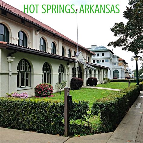 6 Reasons to Visit Hot Springs, Arkansas - Park Trips (and More)