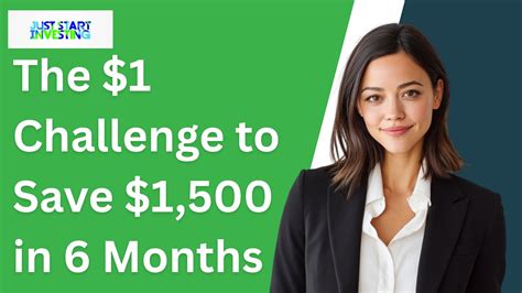 The $1 Challenge to Save $1,500 in 6 Months - Just Start Investing