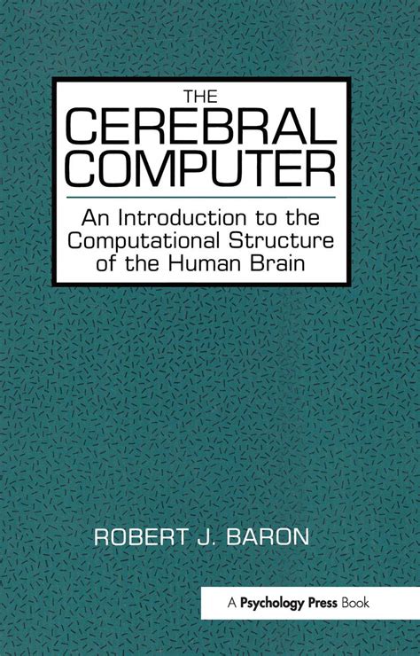 Buy The Cerebral Computer: An Introduction To the Computational ...