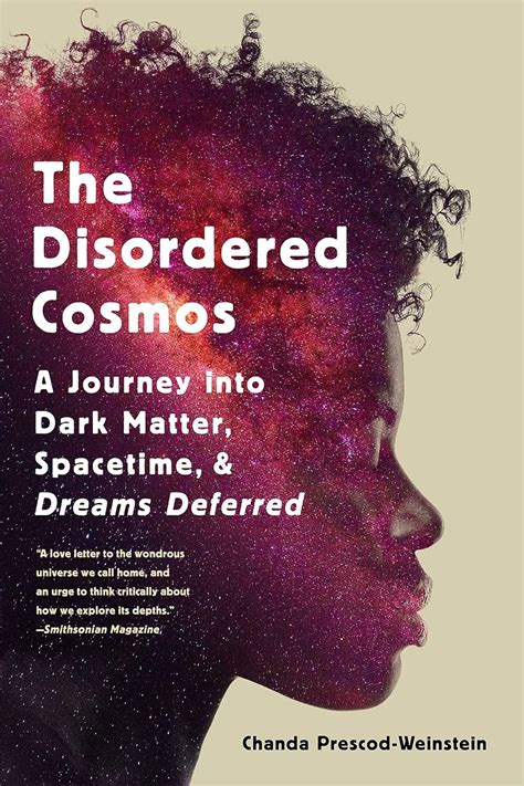 Buy The Disordered Cosmos: A Journey Into Dark Matter, Spacetime, and ...
