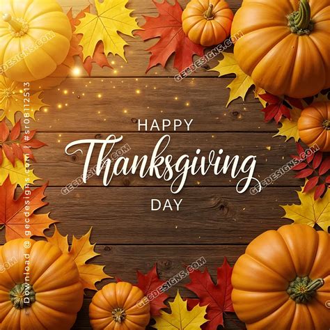 Share Warmth and Gratitude with This Beautiful Happy Thanksgiving 2025 ...