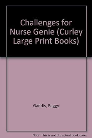 Buy Challenges for Nurse Genie (Curley Large Print Books) Book Online ...