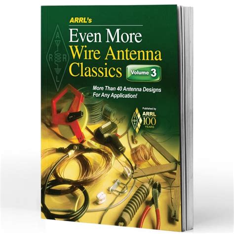 Buy ARRL's Even More Wire Antenna Wire Classics: More Than 40 Antenna ...