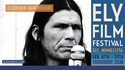 ONE SHOW ONLY-Ojibwa Warrior-Showing at the Ely Film Festival 2024 ...