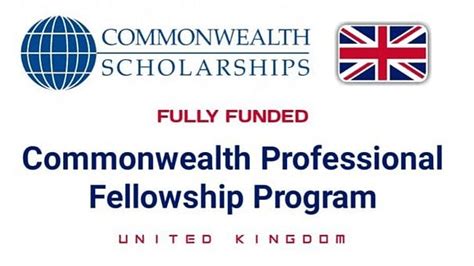 Apply Now For Commonwealth Professional Fellowships 2025 In The UK