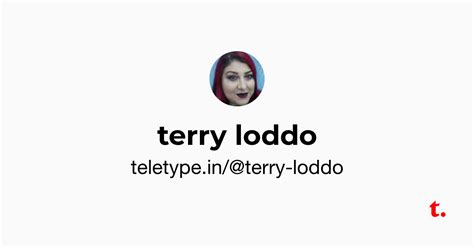 terry loddo — Teletype