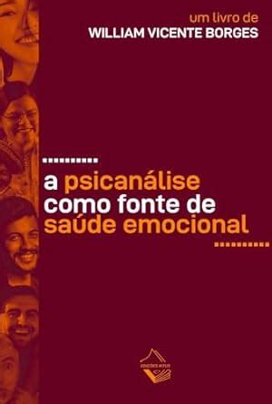 Buy A Psicanálise Como Fonte De Saúde Emocional Book Online at Low ...