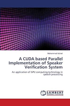 Buy A CUDA based Parallel Implementation of Speaker Verification System ...