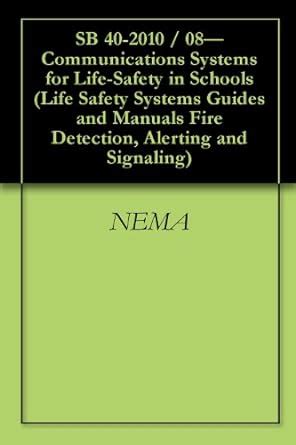 SB 40-2010 / 08—Communications Systems for Life-Safety in Schools (Life ...