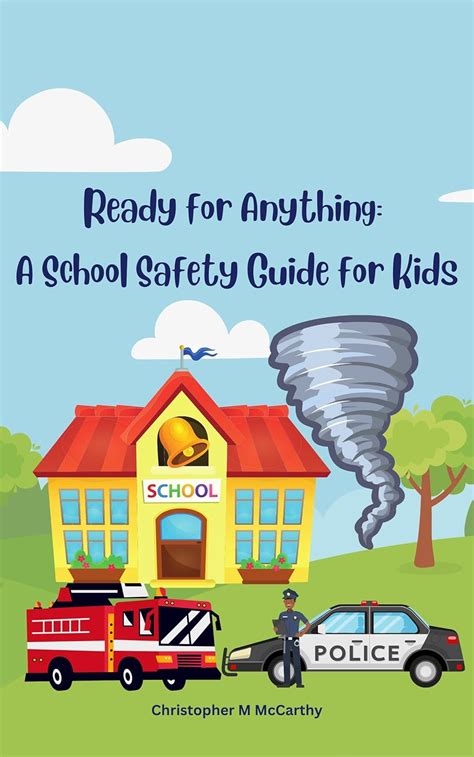 Ready for Anything: A School Safety Guide for Kids eBook : McCarthy ...