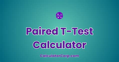 Paired T-Test Calculator