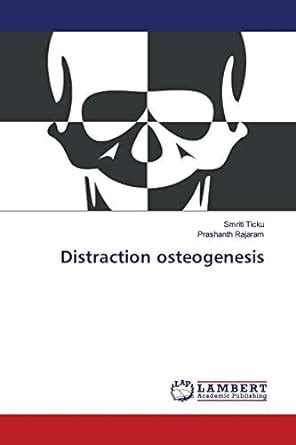 Buy Distraction osteogenesis Book Online at Low Prices in India ...