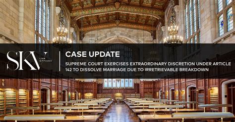 Case Update - Supreme Court Exercises Extraordinary Discretion Under ...