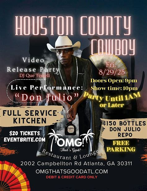 Don Julio Live & Video Release Party – Houston County Cowboy at OMG ...