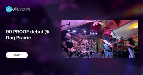 90 PROOF debut @ Dog Prairie, Dog Prairie Tavern, O Fallon, 3 October ...
