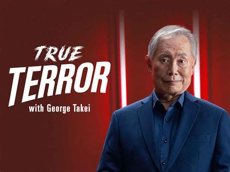 Watch True Terror with George Takei, Online, All Seasons or Episodes ...