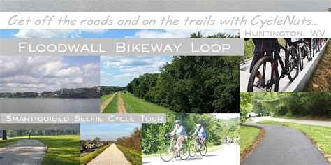 Huntington, WV - Floodwall Bikeway Loop - Smart-guided Selfie Cycle ...