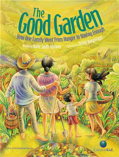 THE GOOD GARDEN : Milway, Katie Smith, Daigneault, Sylvie: Amazon.in: Books