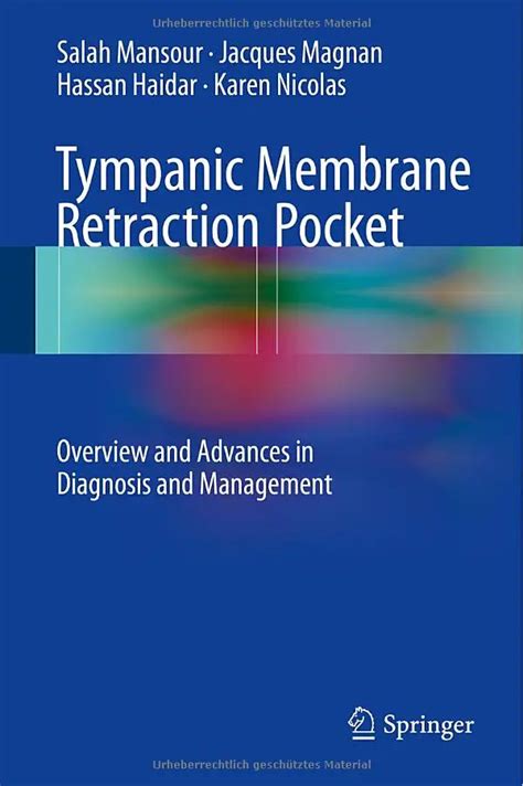 Tympanic Membrane Retraction Pocket: Overview and Advances in Diagnosis ...
