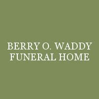 Recent Obituaries | BERRY O. WADDY FUNERAL HOME