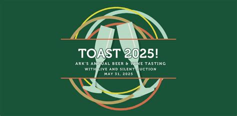 Toast 2025! ARKs Annual Beer & Wine Tasting with Live and Silent ...