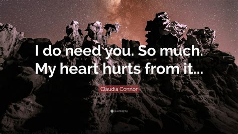 My Heart Hurts Quotes