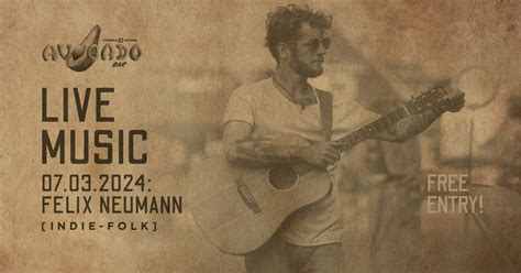 LIVE: Felix Neumann, Avocado Bar Grindelwald, Thun, 7 March to 8 March ...