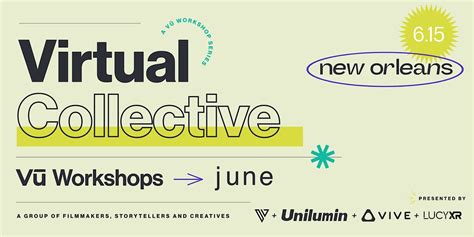 The Virtual Collective: LucyXR, LucyXR, New Orleans, 15 June 2023 ...