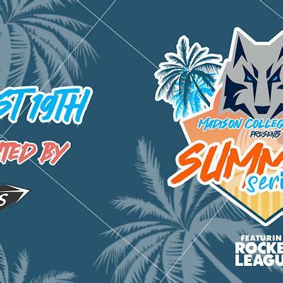 Madison College Summer Series 3v3 Rocket League Double Elim. Tournament ...