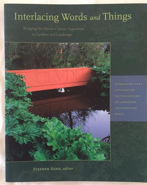 Buy Interlacing Words and Things – Bridging the Nature–Culture ...