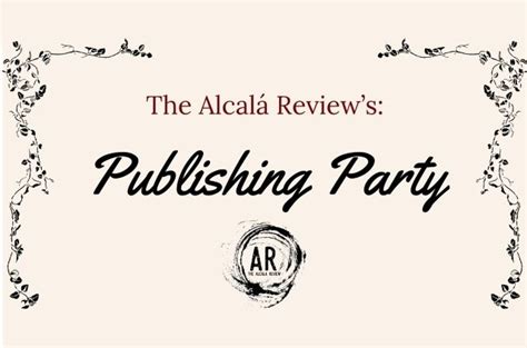 Alcalá Review Publishing Party , Founders East Patio, Founders Hall ...