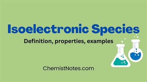 Isoelectronic species: Easy Definition, examples, 4 properties ...