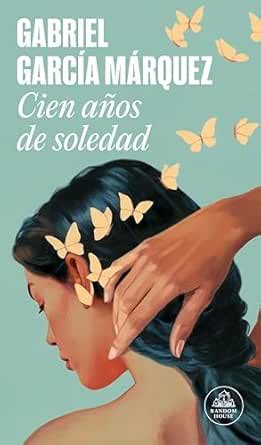 Cien años de soledad (Spanish Edition) eBook : Márquez, Gabriel García ...