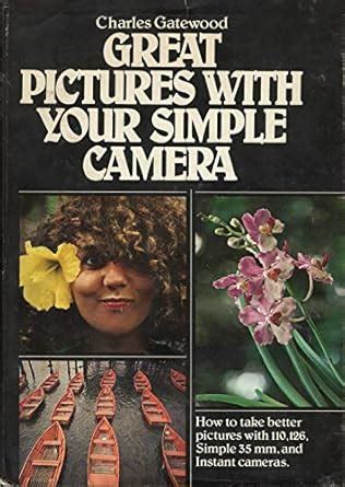 Buy Great pictures with your simple camera Book Online at Low Prices in ...