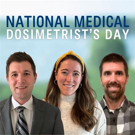 Today is National Medical Dosimetrist’s Day Medical dosimetrists design, generate, and measure ...