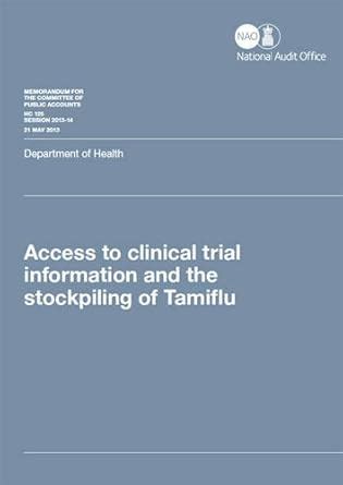 Buy Access to clinical trial information and the stockpiling of Tamiflu ...
