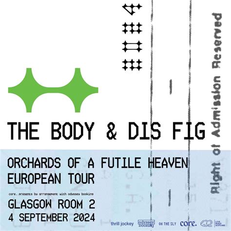 core. presents The Body & Dis Fig / Room 2, Glasgow / 04.09.24, Room 2 ...