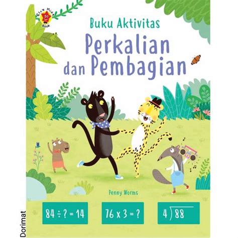 Jual Buku Aktivitas Perkalian dan Pembagian - Penny Worms - Kab ...