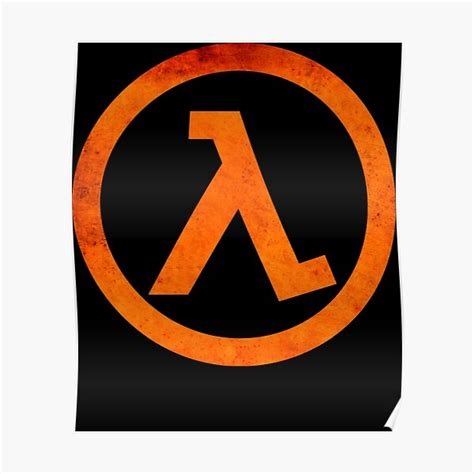 "Half Life Rust Logo" Poster for Sale by insistcarlyn82 | Redbubble