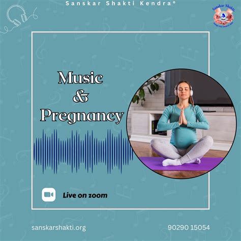 Music In Pregnancy - Sanskar Shakti - Garbh Sanskar