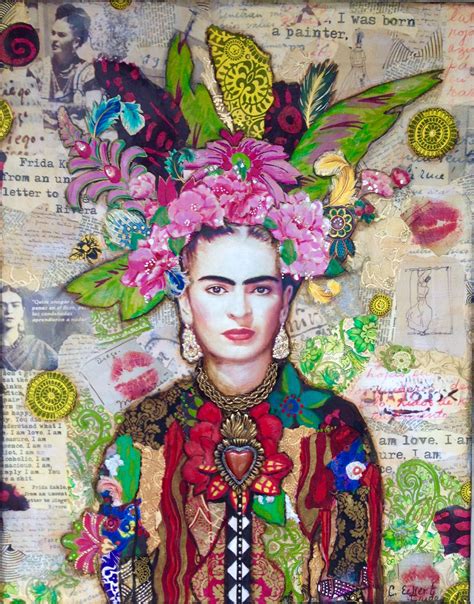 Frida Kahlo collage art painting by Carrie Eckert Frida Kahlo Artwork ...