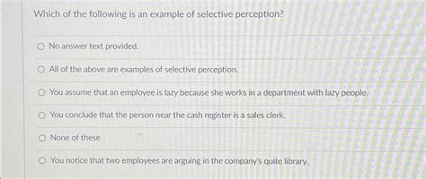 Image result for Selective Perception Examples